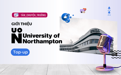 University of Northampton: Học Top-up tại UoN có gì vui